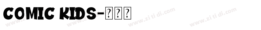 COMIC kids字体转换